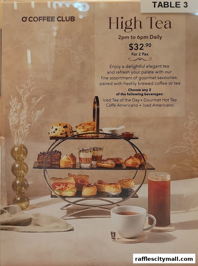 A menu for O'Coffee Club's High Tea, featuring a tiered stand with pastries and sandwiches.