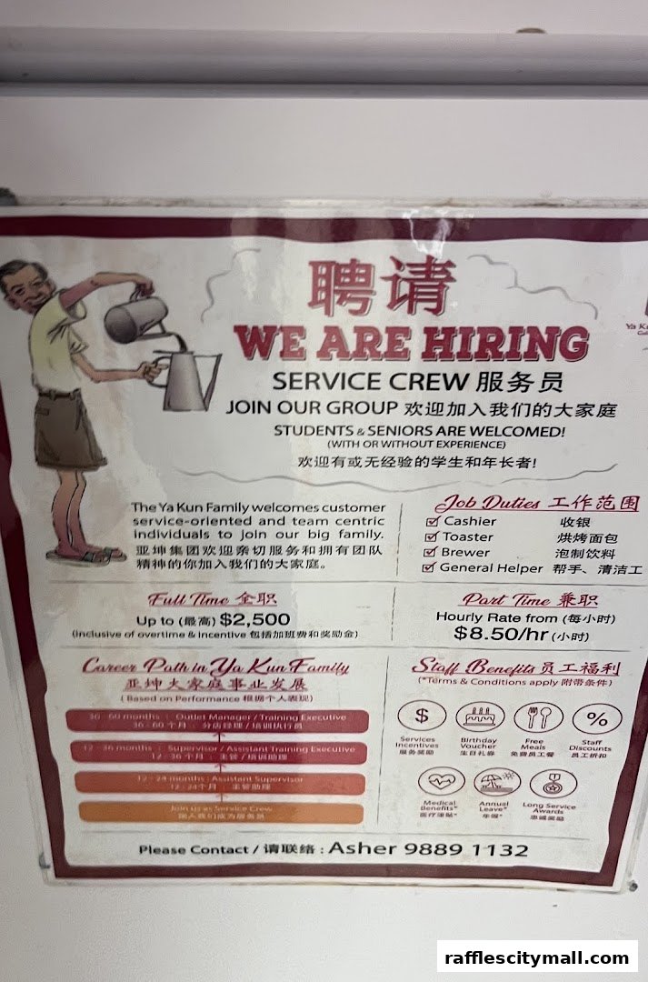 A hiring poster for Ya Kun Kaya Toast service crew, detailing job duties and benefits.